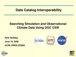 Searching Simulation and Observational Climate Data Using OGC CSW