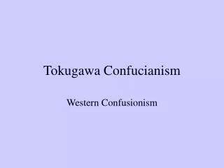 Tokugawa Confucianism