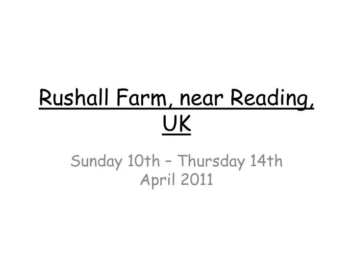 rushall farm near reading uk