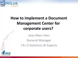 How to implement a Document Management Center for corporate users?