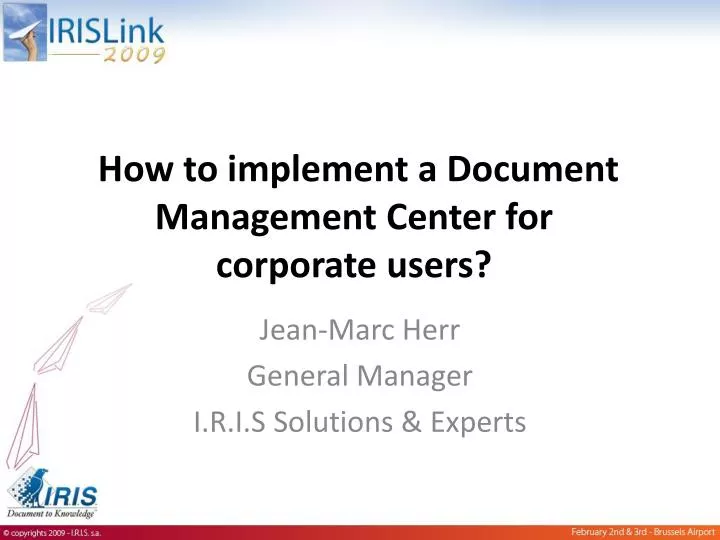 how to implement a document management center for corporate users