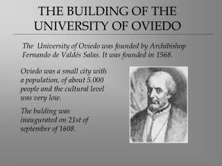 THE BUILDING OF THE UNIVERSITY OF OVIEDO