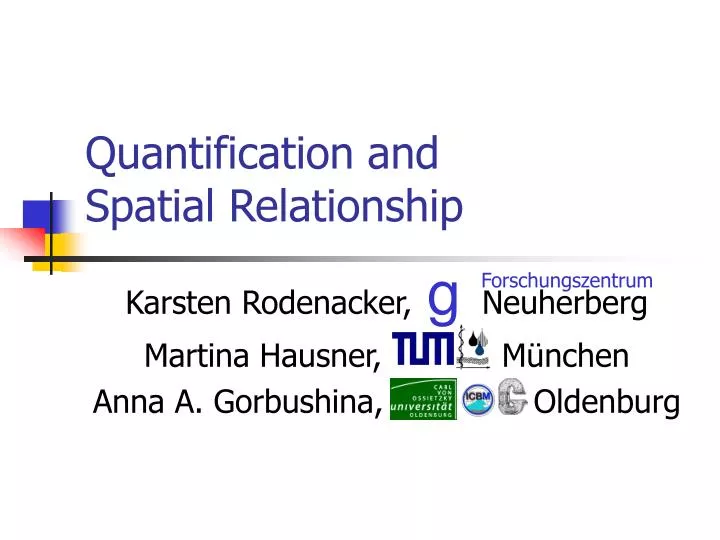 quantification and spatial relationship