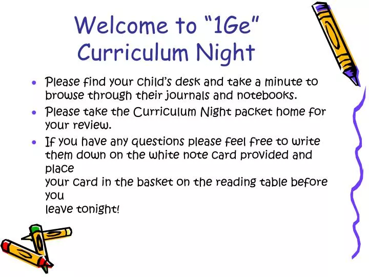 welcome to 1ge curriculum night