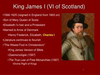 King James I (VI of Scotland)