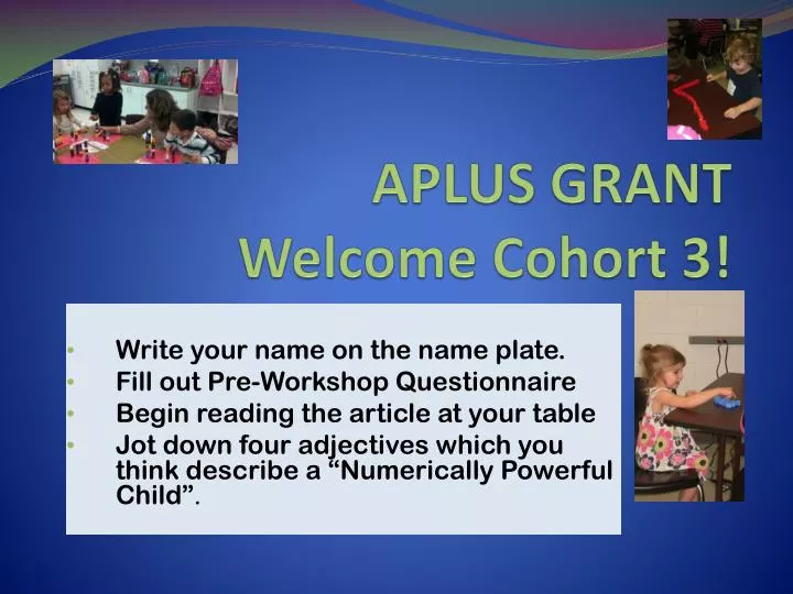 aplus grant welcome cohort 3