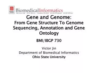 Victor Jin Department of Biomedical Informatics Ohio State University