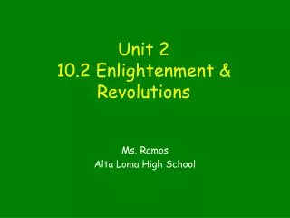 Unit 2 10.2 Enlightenment &amp; Revolutions