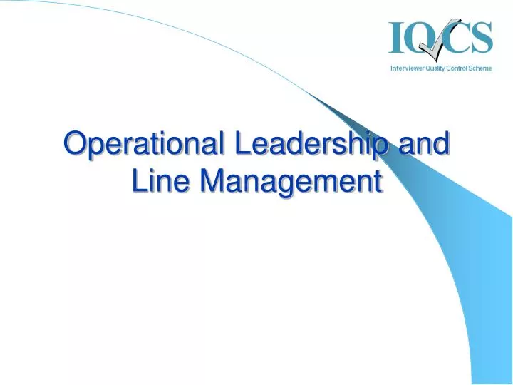 operational leadership and line management