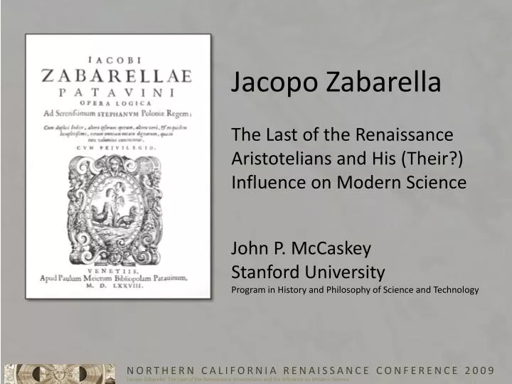 jacopo zabarella the last of the renaissance aristotelians and his influence on modern science