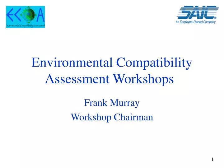environmental compatibility assessment workshops