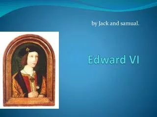 Edward VI