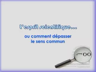 l esprit scientifique