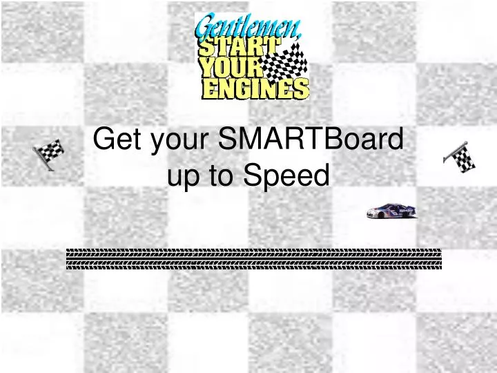 get your smartboard up to speed