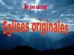 Églises originales - slide 1