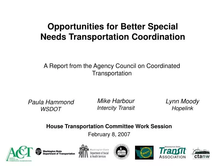 opportunities for better special needs transportation coordination