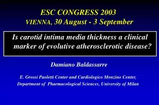 Is carotid intima media thickness a clinical marker of evolutive atherosclerotic disease?