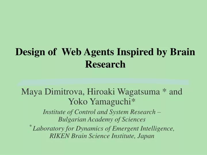 design of web agents inspired by brain research