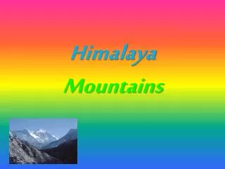 Himalaya Mountains