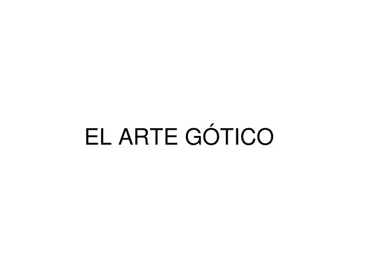 el arte g tico