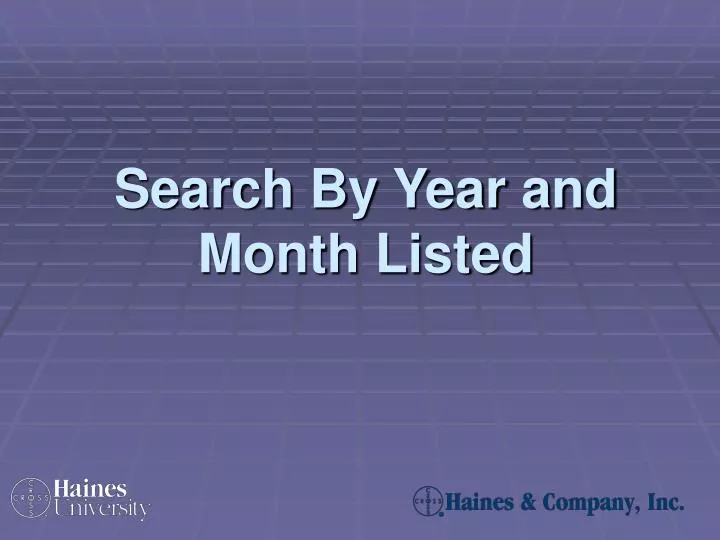 search by year and month listed