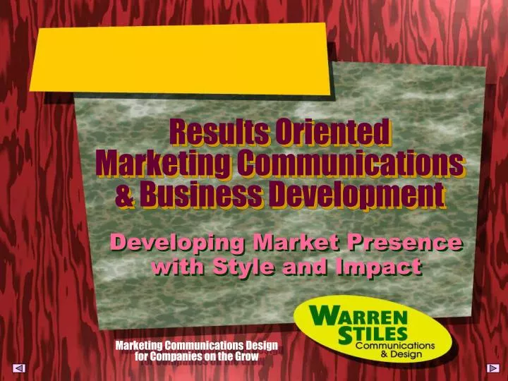 results oriented marketing communications business development