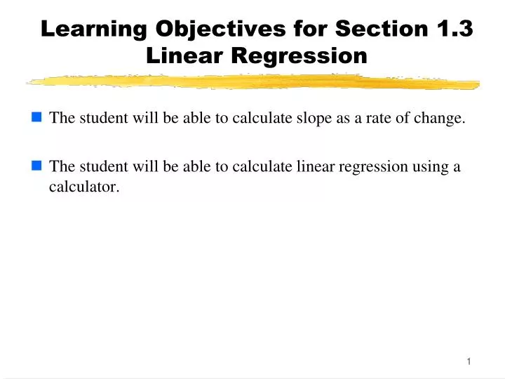 learning objectives for section 1 3 linear regression