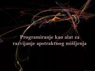 programiranje kao alat za razvijanje apstraktnog mi ljenja