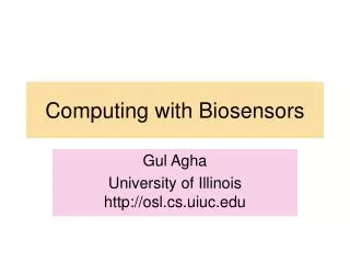 Computing with Biosensors