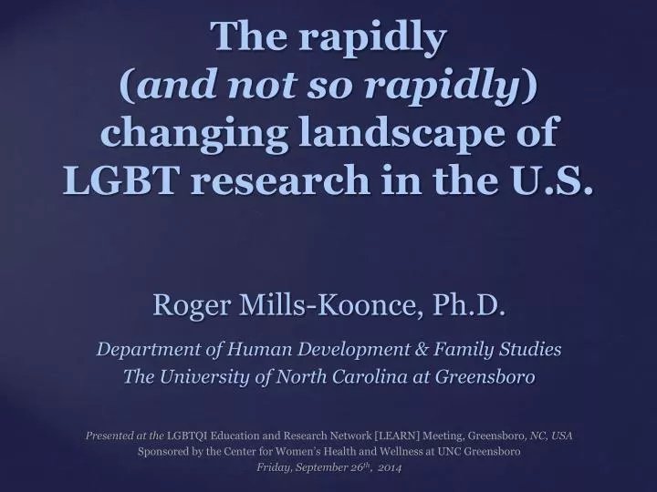 the rapidly and not so rapidly changing landscape of lgbt research in the u s