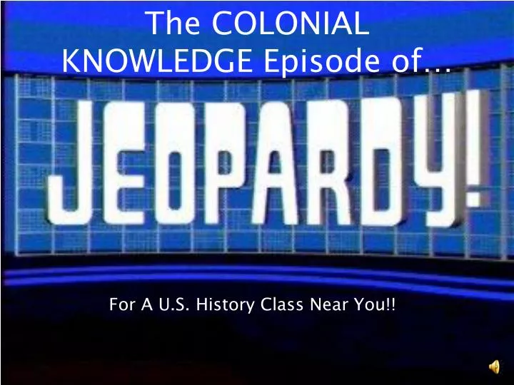 the colonial knowledge episode of