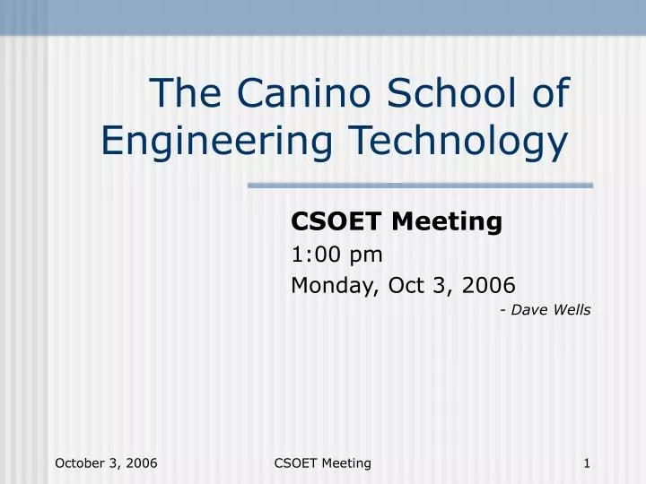 the canino school of engineering technology
