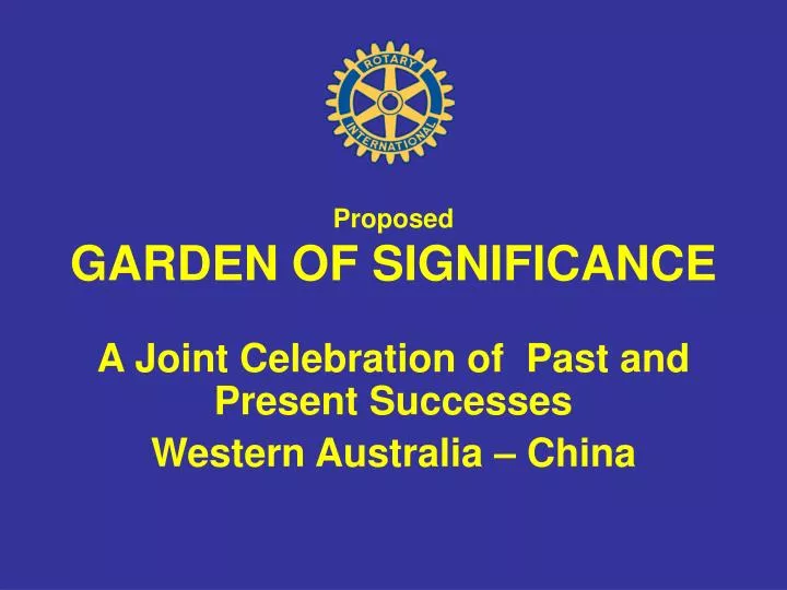 proposed garden of significance