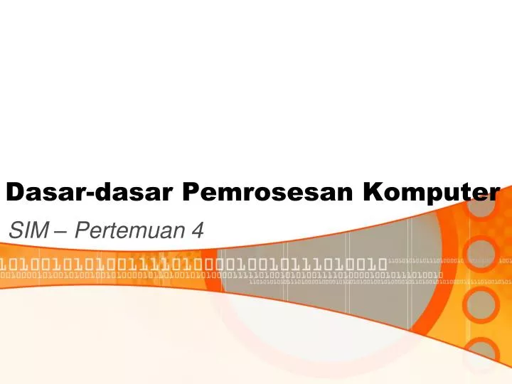 dasar dasar pemrosesan komputer