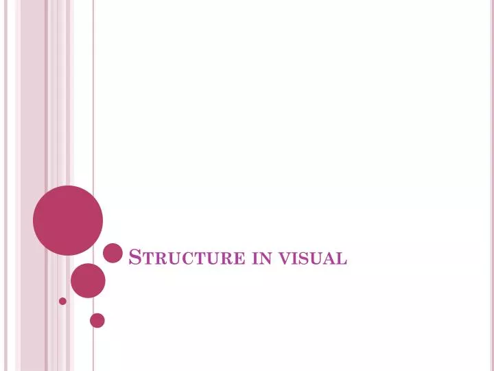 structure in visual
