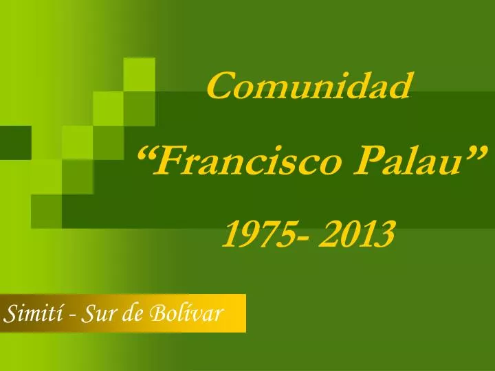 comunidad francisco palau 1975 2013