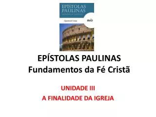 ep stolas paulinas fundamentos da f crist