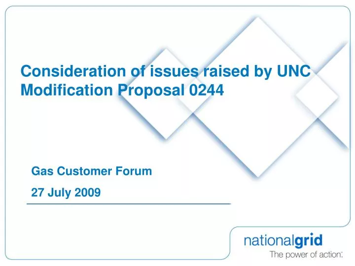 consideration of issues raised by unc modification proposal 0244