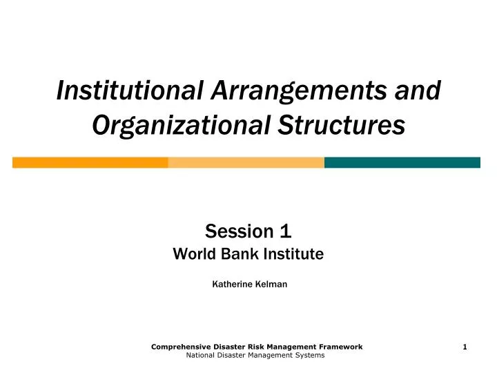 institutional arrangements and organizational structures
