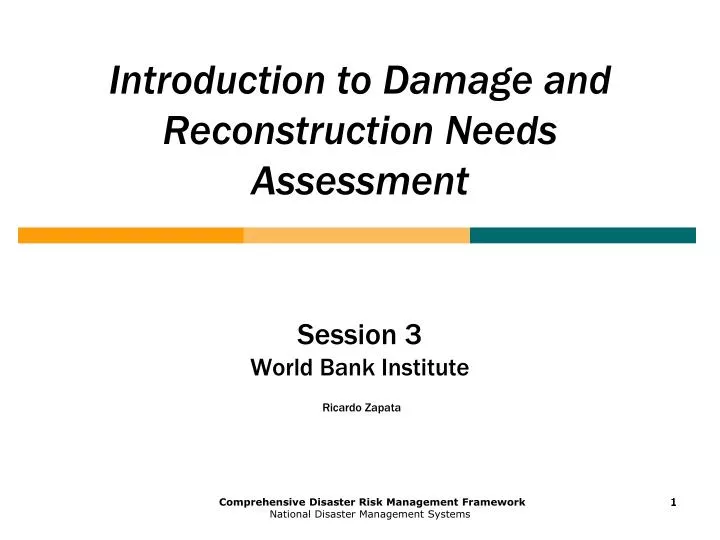 introduction to damage and reconstruction needs assessment