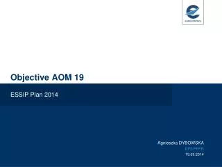 Objective AOM 19