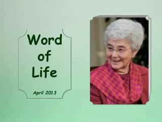 Word of Life April 2013