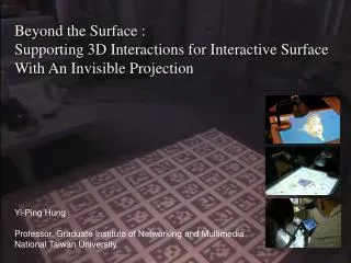 Beyond the Surface : Supporting 3D Interactions for Interactive Surface