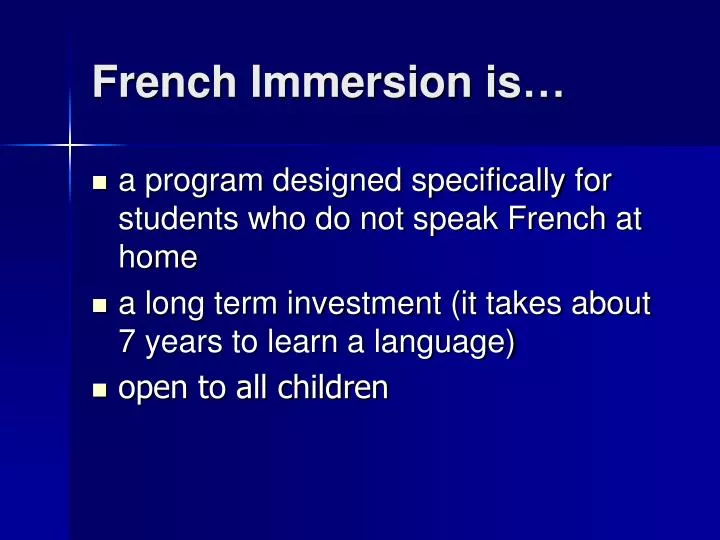 french immersion is