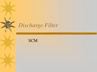 Discharge Filter