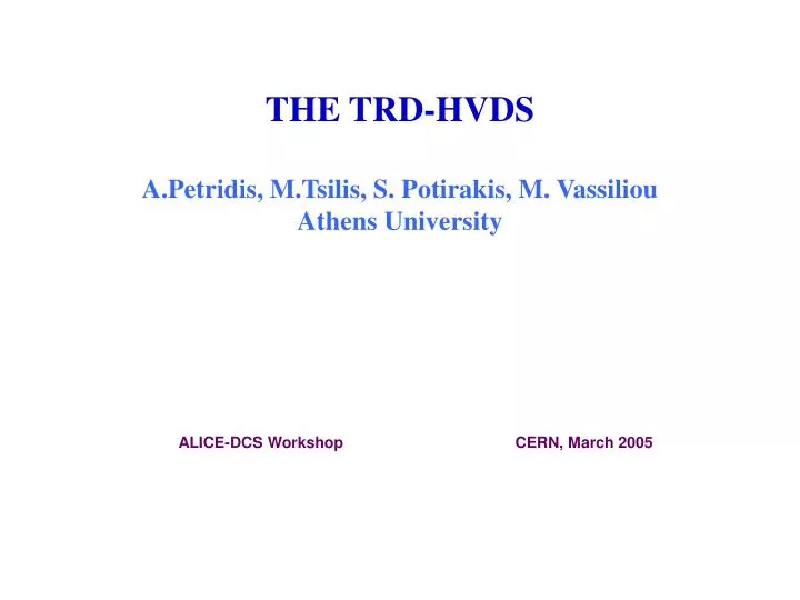 the trd hvds a petridis m tsilis s potirakis m vassiliou athens university