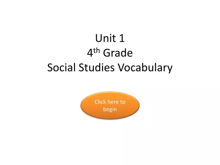 unit 1 4 th grade social studies vocabulary