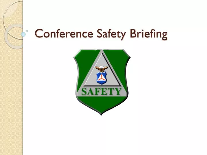 conference safety briefing