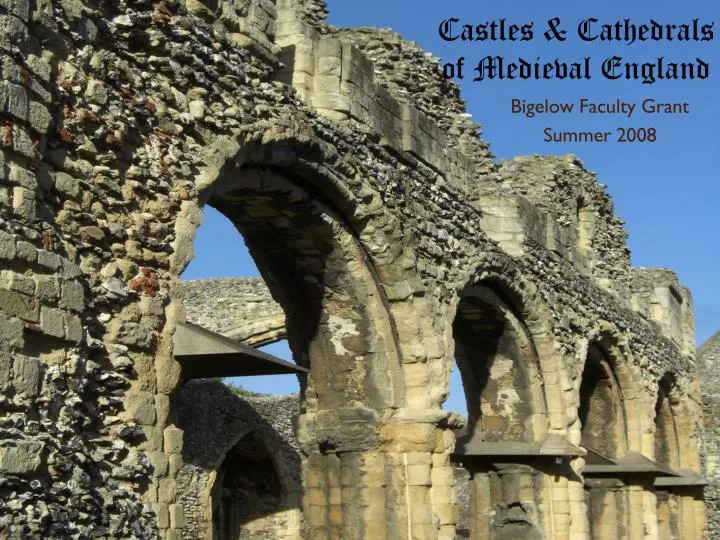 castles cathedrals of medieval england