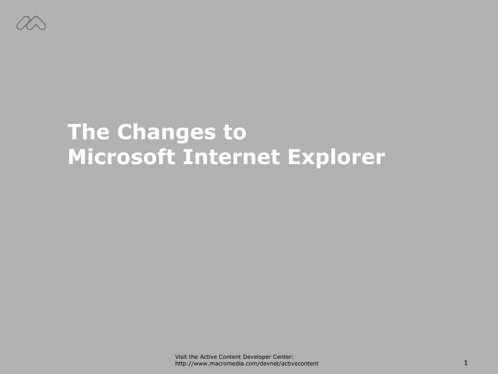 the changes to microsoft internet explorer